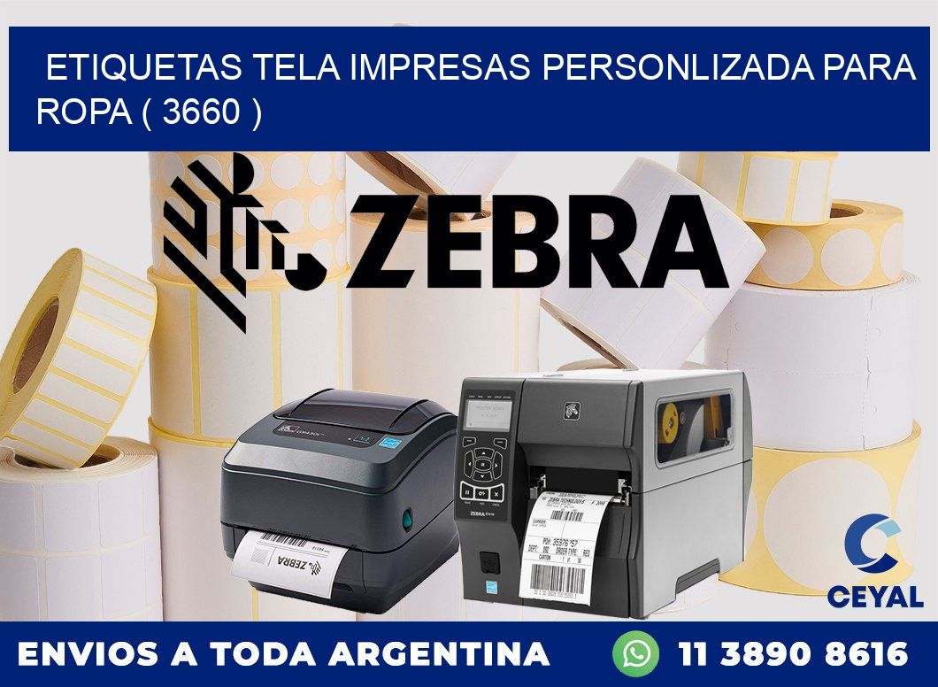 ETIQUETAS TELA IMPRESAS PERSONLIZADA PARA ROPA ( 3660 )