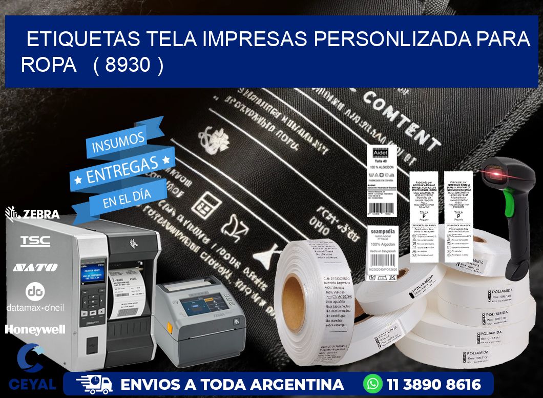 ETIQUETAS TELA IMPRESAS PERSONLIZADA PARA ROPA ( 8930 )