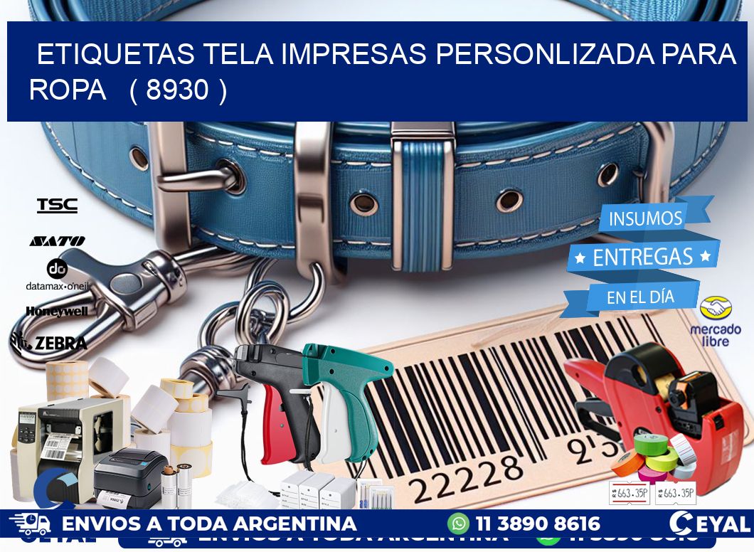 ETIQUETAS TELA IMPRESAS PERSONLIZADA PARA ROPA ( 8930 )