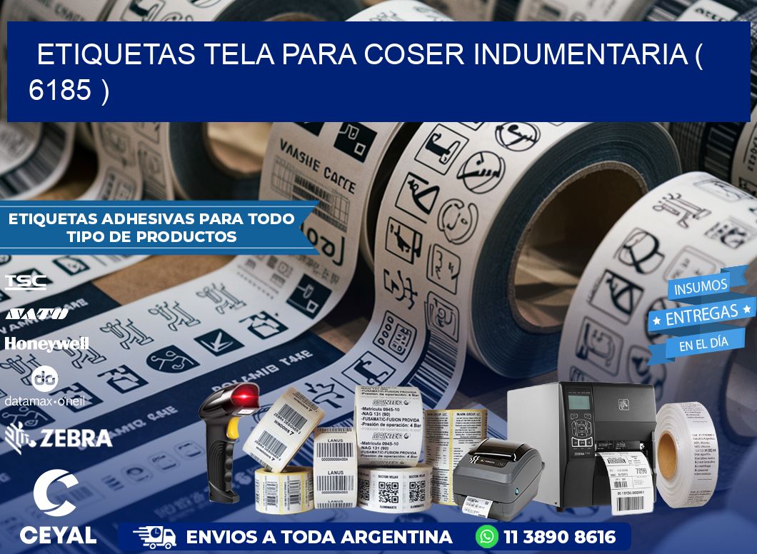 ETIQUETAS TELA PARA COSER INDUMENTARIA ( 6185 )