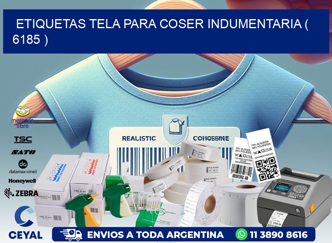ETIQUETAS TELA PARA COSER INDUMENTARIA ( 6185 )