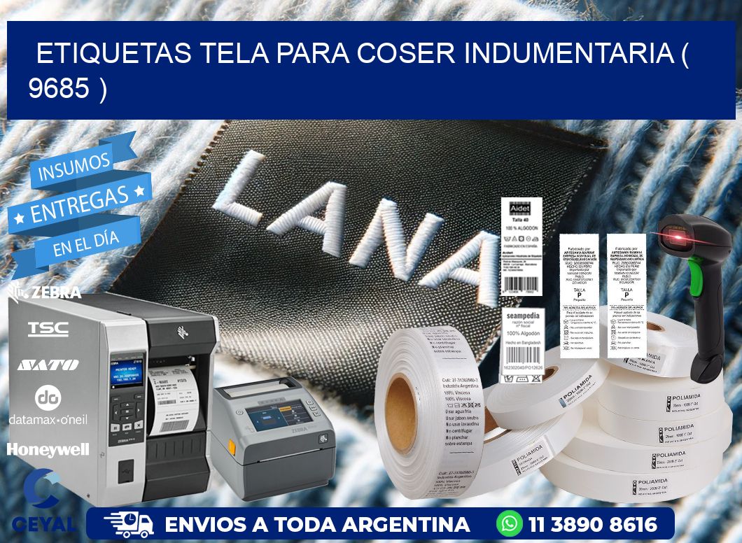 ETIQUETAS TELA PARA COSER INDUMENTARIA ( 9685 )