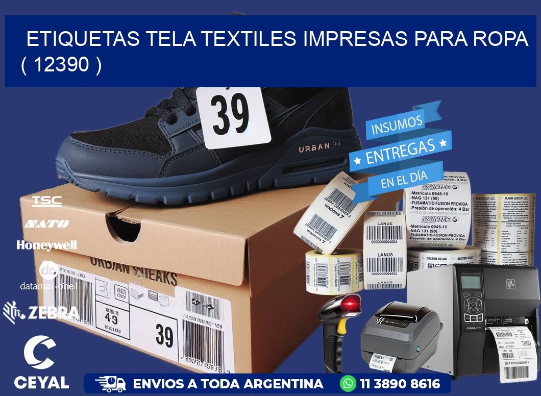 ETIQUETAS TELA TEXTILES IMPRESAS PARA ROPA ( 12390 )