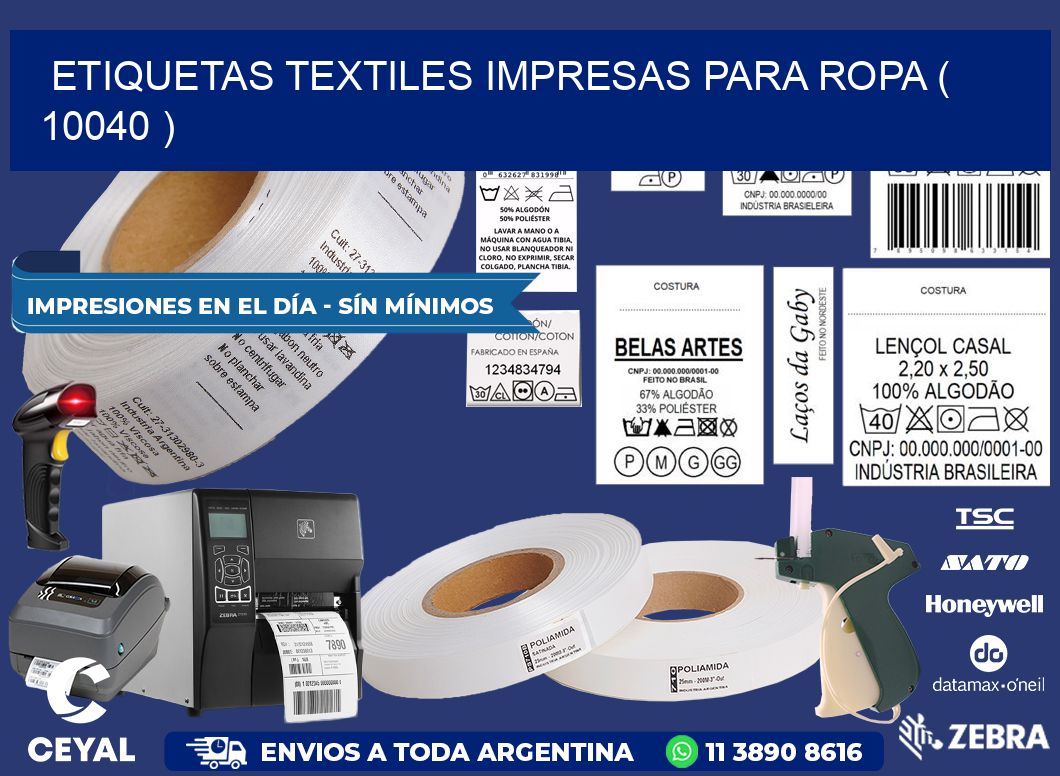ETIQUETAS TEXTILES IMPRESAS PARA ROPA ( 10040 )