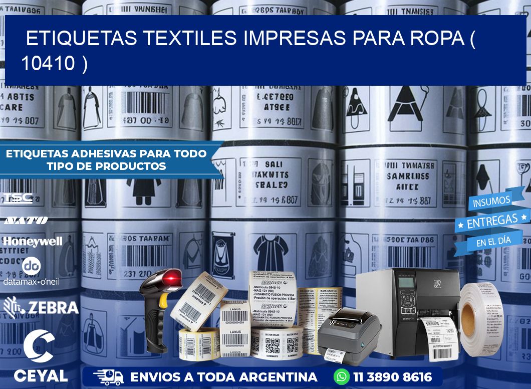 ETIQUETAS TEXTILES IMPRESAS PARA ROPA ( 10410 )