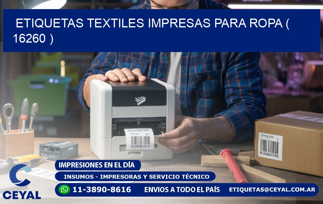 ETIQUETAS TEXTILES IMPRESAS PARA ROPA ( 16260 )