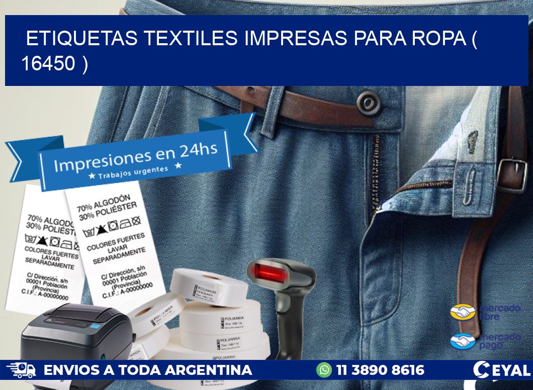 ETIQUETAS TEXTILES IMPRESAS PARA ROPA ( 16450 )