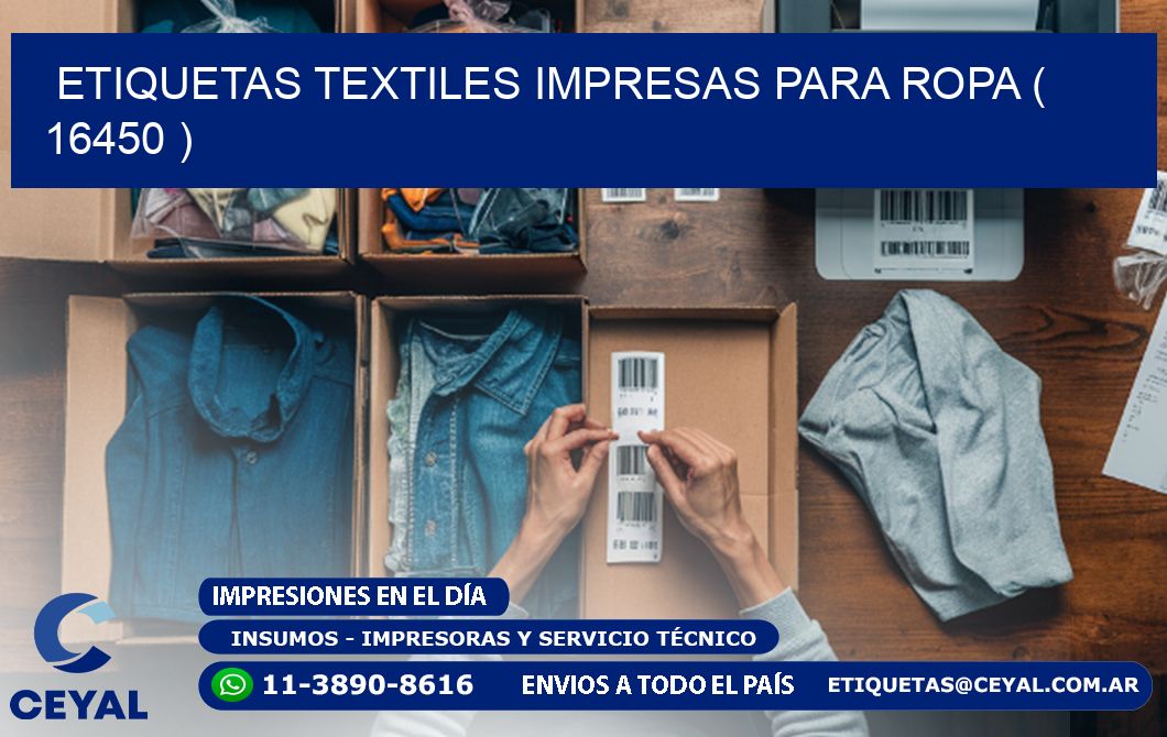 ETIQUETAS TEXTILES IMPRESAS PARA ROPA ( 16450 )