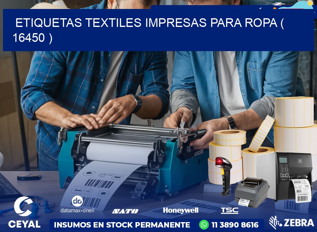ETIQUETAS TEXTILES IMPRESAS PARA ROPA ( 16450 )