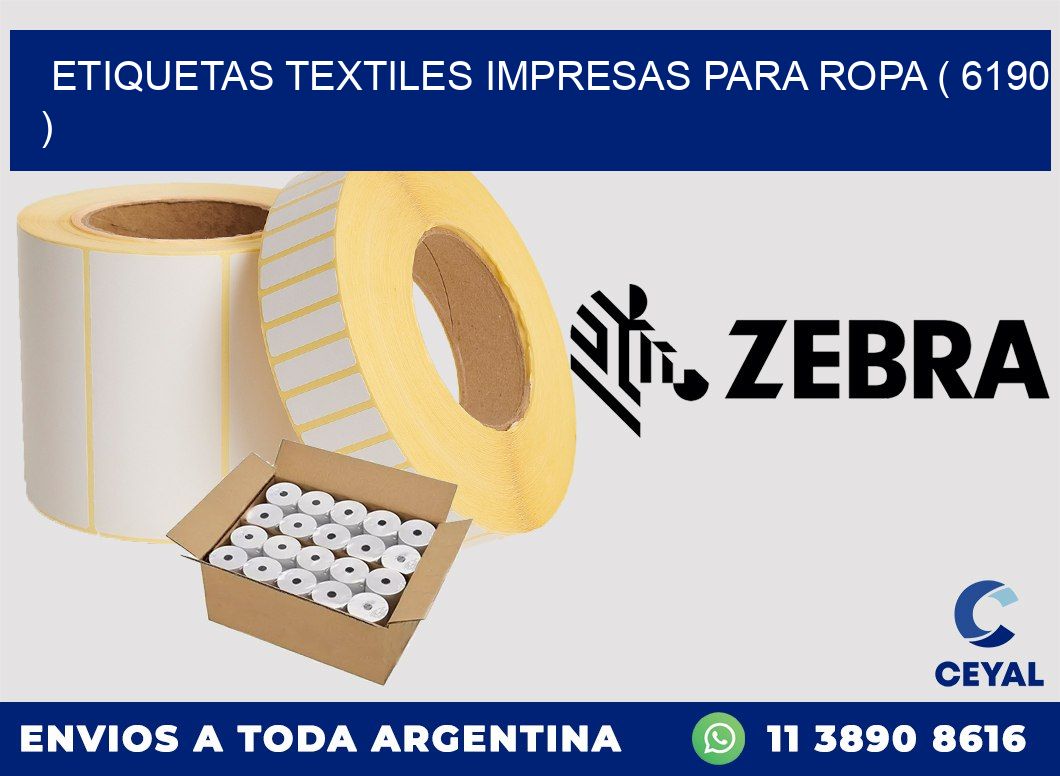 ETIQUETAS TEXTILES IMPRESAS PARA ROPA ( 6190 )