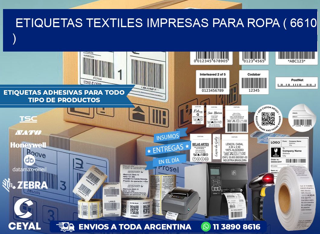 ETIQUETAS TEXTILES IMPRESAS PARA ROPA ( 6610 )