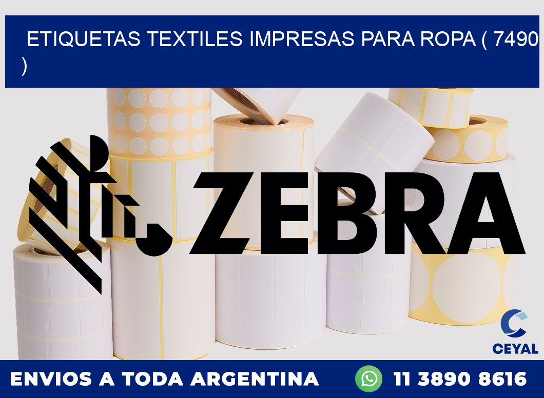ETIQUETAS TEXTILES IMPRESAS PARA ROPA ( 7490 )