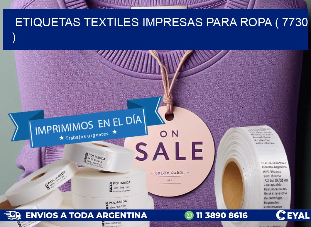 ETIQUETAS TEXTILES IMPRESAS PARA ROPA ( 7730 )