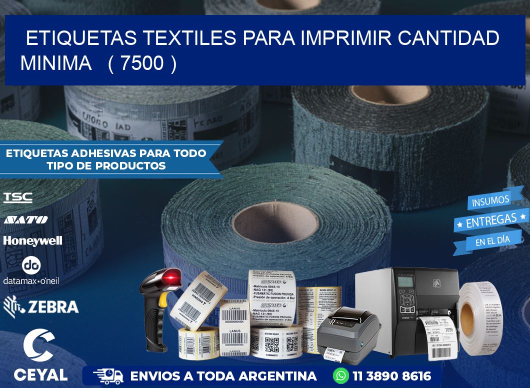 ETIQUETAS TEXTILES PARA IMPRIMIR CANTIDAD MINIMA   ( 7500 )