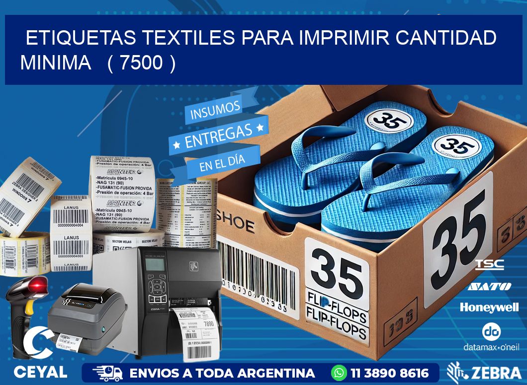 ETIQUETAS TEXTILES PARA IMPRIMIR CANTIDAD MINIMA ( 7500 )