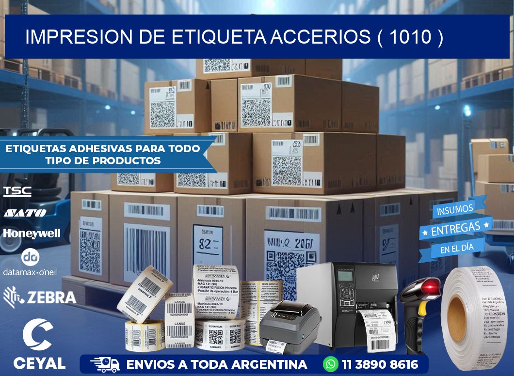 IMPRESION DE ETIQUETA ACCERIOS ( 1010 )