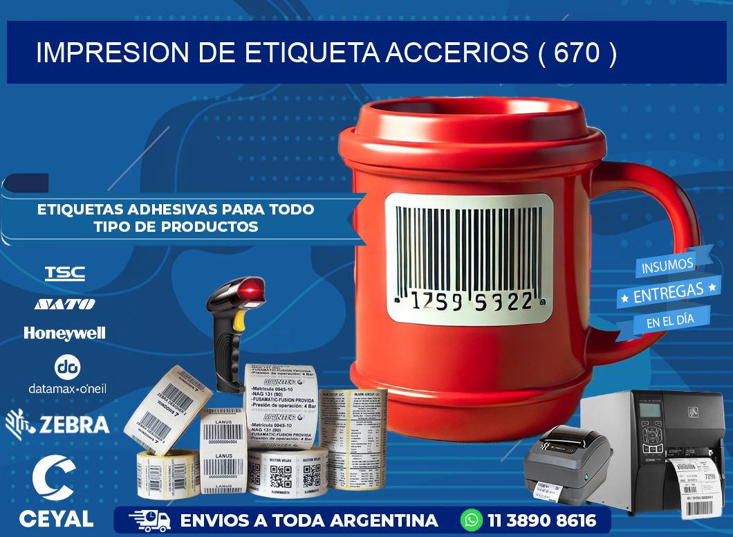 IMPRESION DE ETIQUETA ACCERIOS ( 670 )