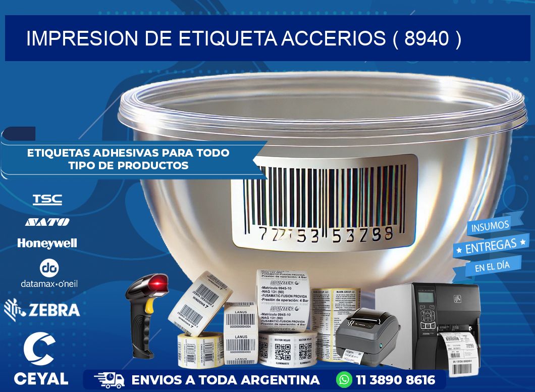 IMPRESION DE ETIQUETA ACCERIOS ( 8940 )