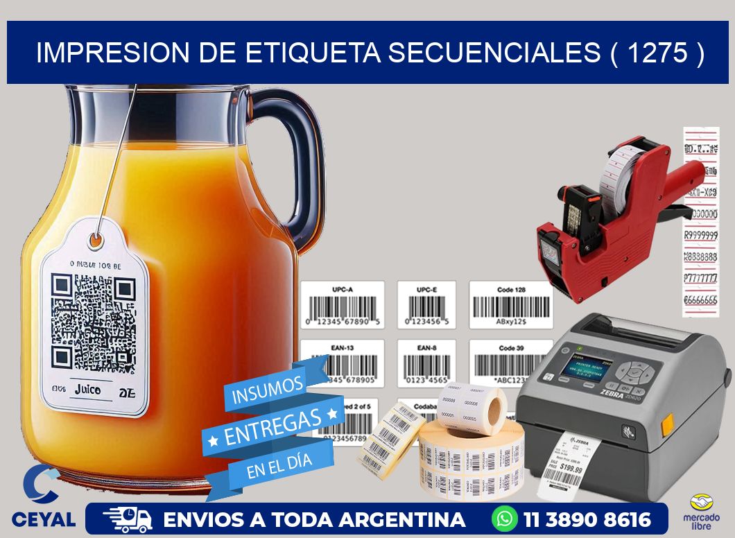 IMPRESION DE ETIQUETA SECUENCIALES ( 1275 )