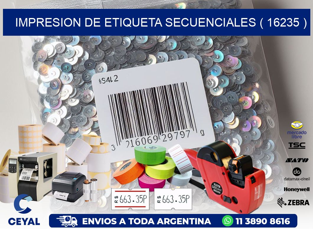 IMPRESION DE ETIQUETA SECUENCIALES ( 16235 )