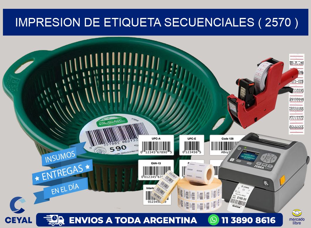 IMPRESION DE ETIQUETA SECUENCIALES ( 2570 )