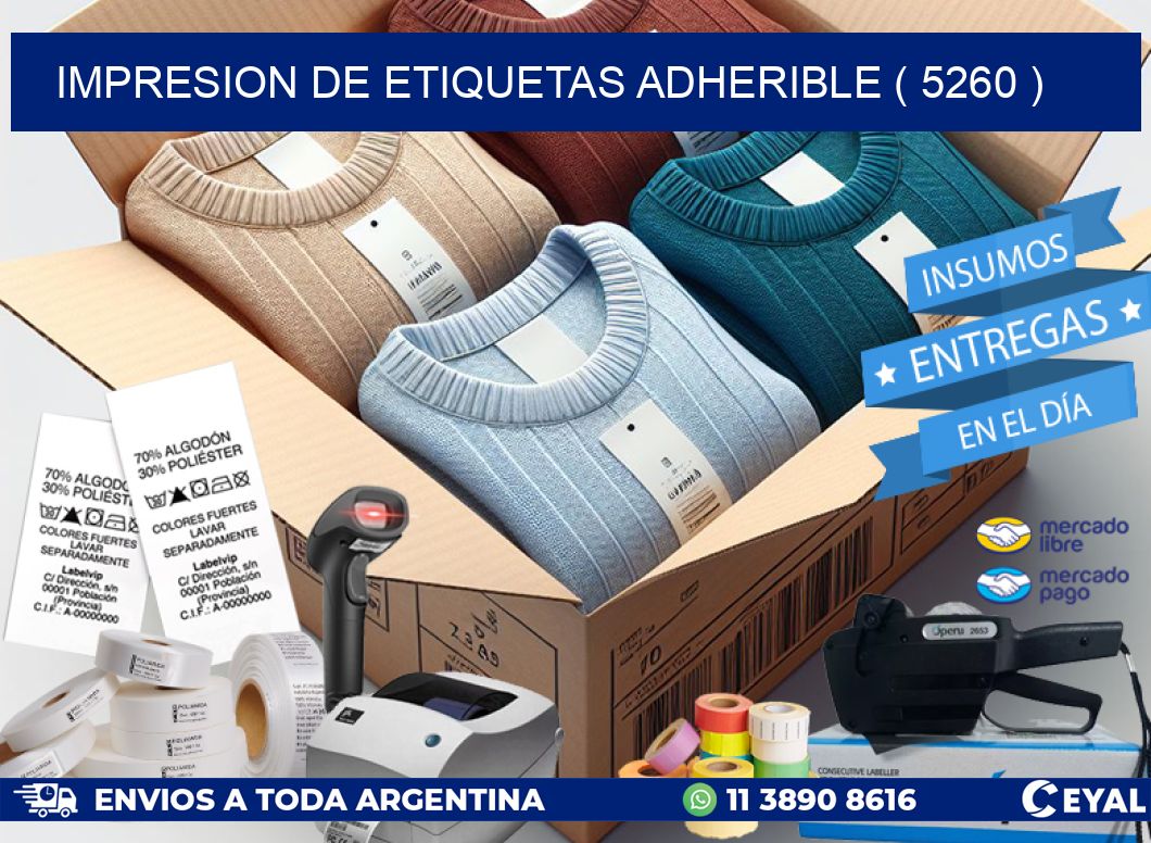 IMPRESION DE ETIQUETAS ADHERIBLE ( 5260 )