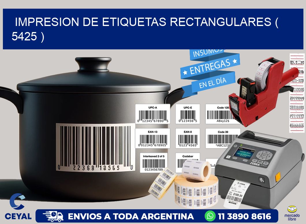 IMPRESION DE ETIQUETAS RECTANGULARES ( 5425 )