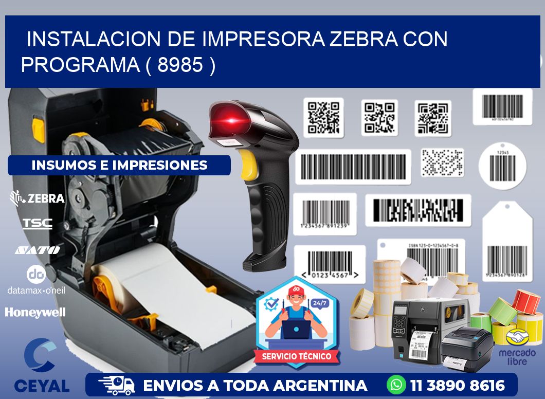 INSTALACION DE IMPRESORA ZEBRA CON PROGRAMA ( 8985 )