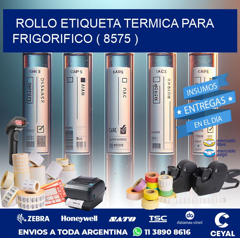 ROLLO ETIQUETA TERMICA PARA FRIGORIFICO ( 8575 )