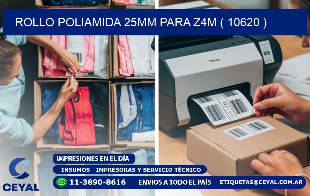ROLLO POLIAMIDA 25MM PARA Z4M ( 10620 )