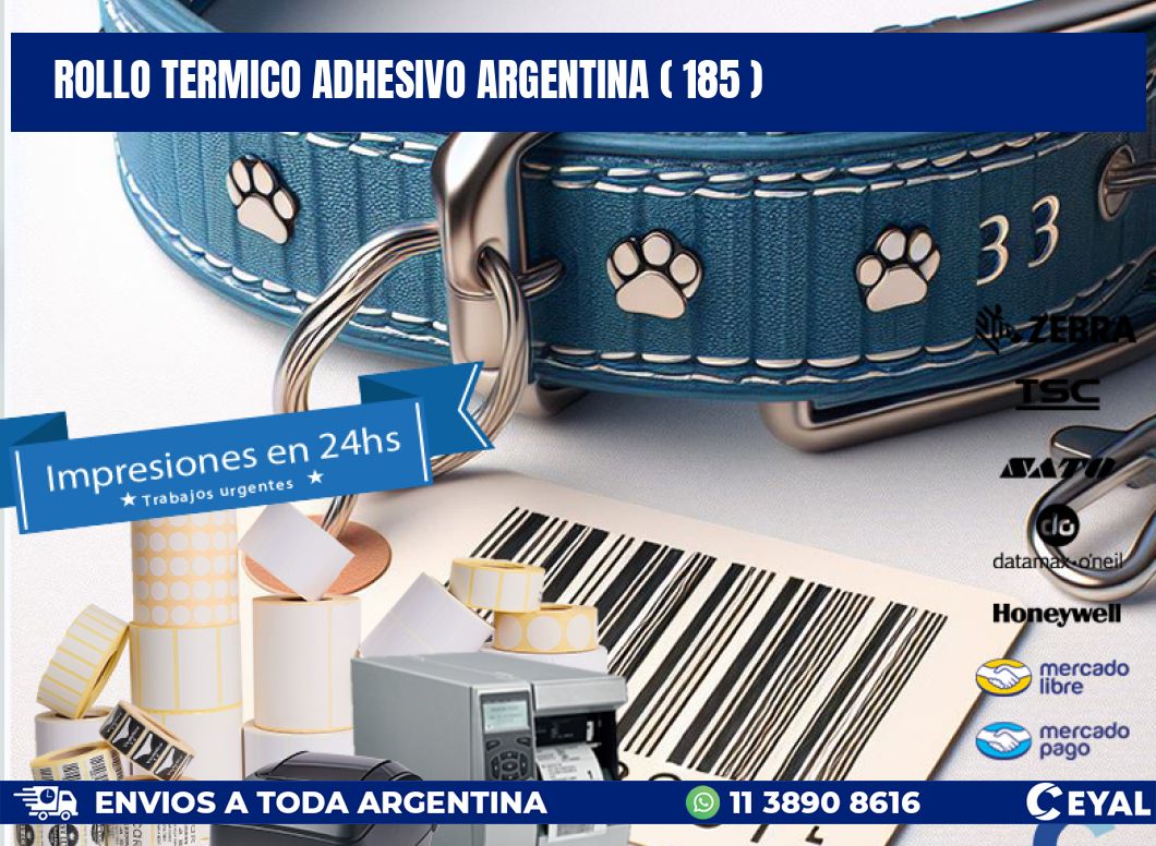 ROLLO TERMICO ADHESIVO ARGENTINA ( 185 )