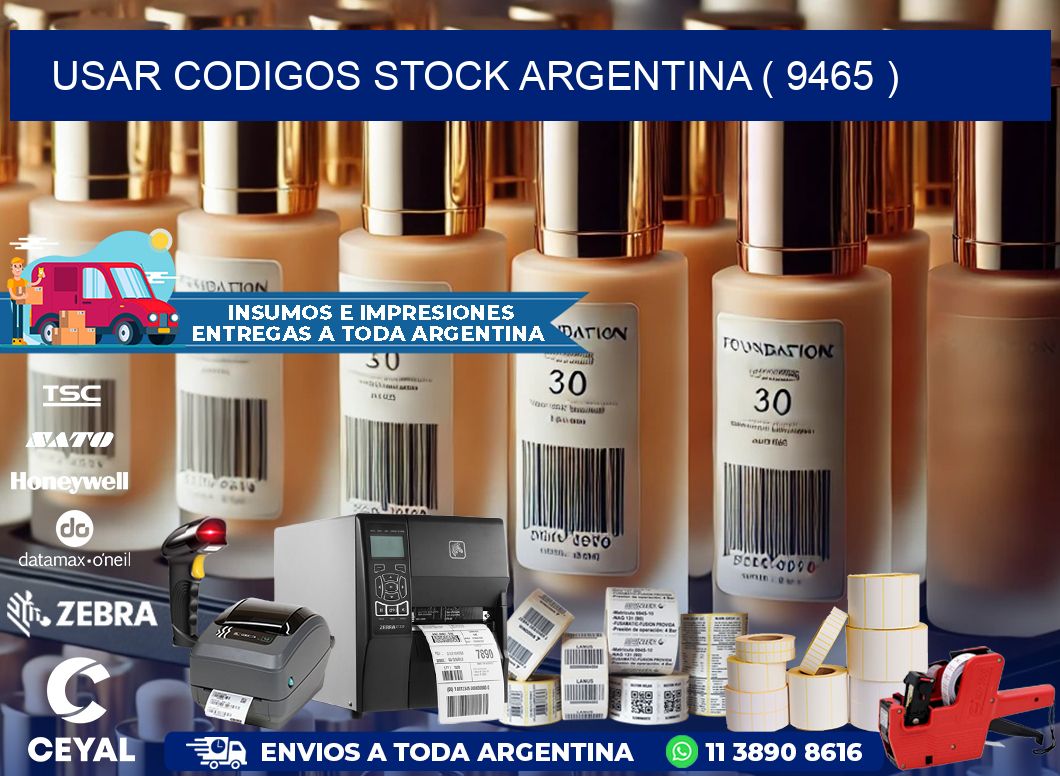USAR CODIGOS STOCK ARGENTINA ( 9465 )