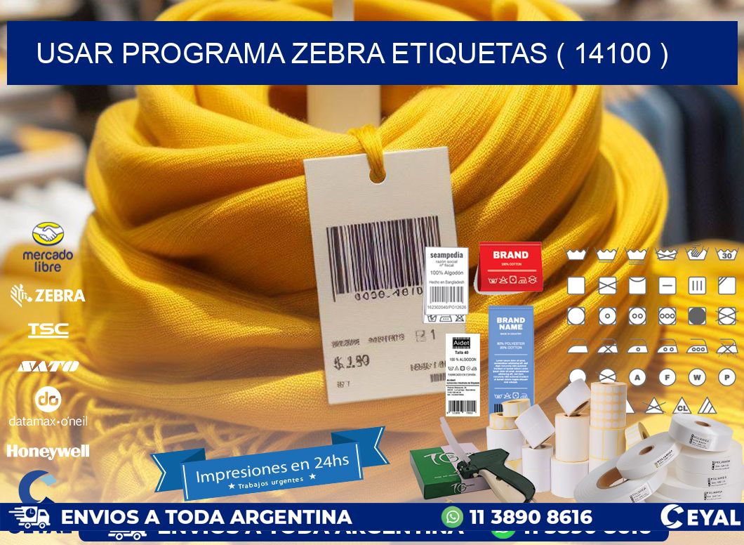 USAR PROGRAMA ZEBRA ETIQUETAS ( 14100 )