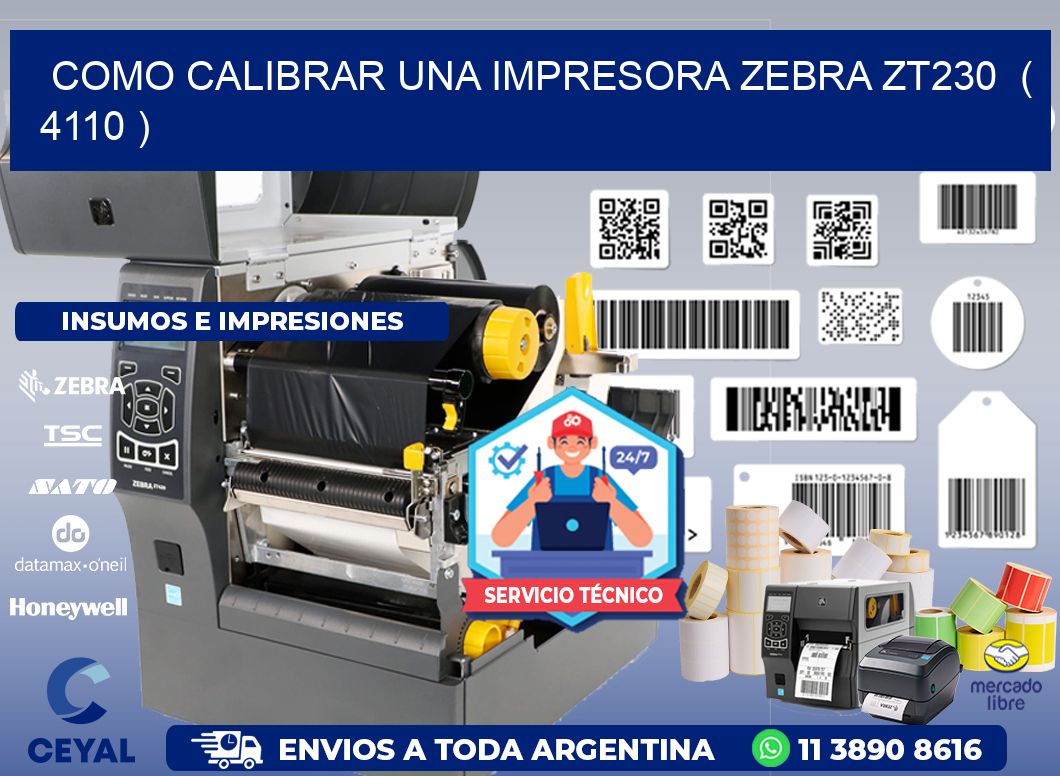 como calibrar una impresora zebra zt230 ( 4110 )