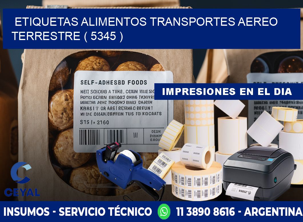 etiquetas alimentos transportes aereo terrestre ( 5345 )