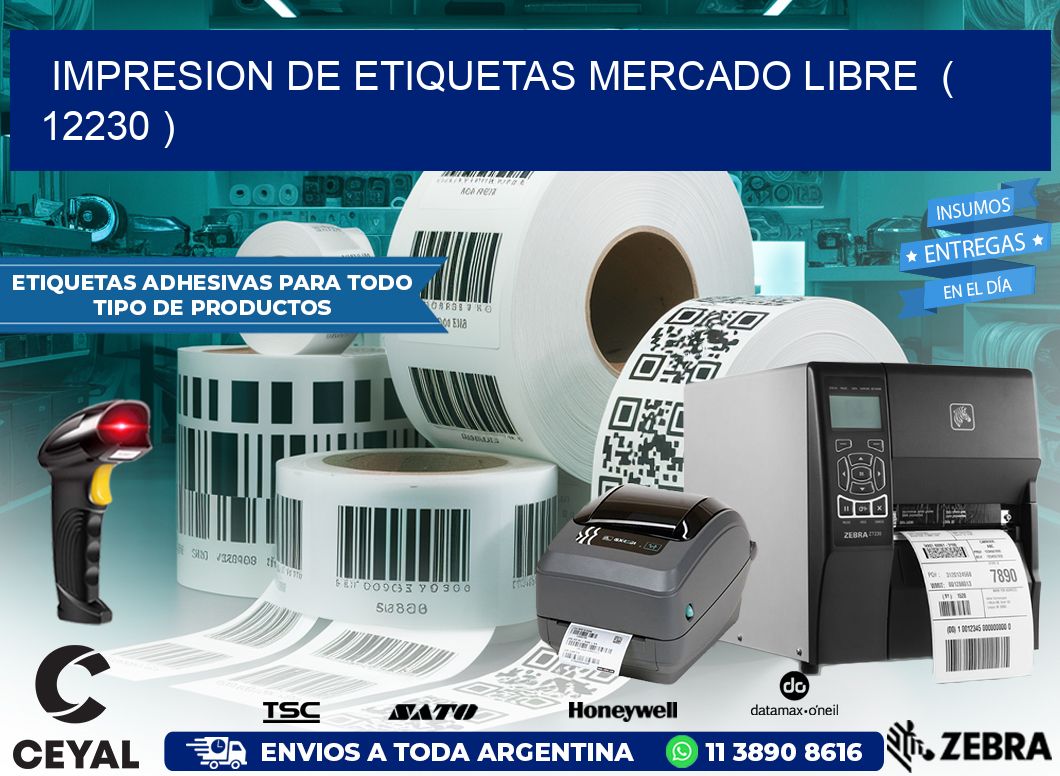 impresion de etiquetas mercado libre  ( 12230 )