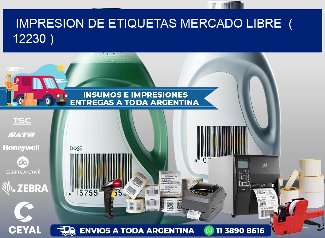 impresion de etiquetas mercado libre ( 12230 )