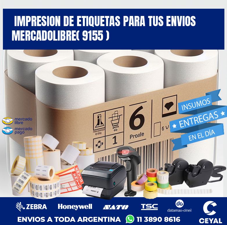impresion de etiquetas para tus envios mercadolibre( 9155 )