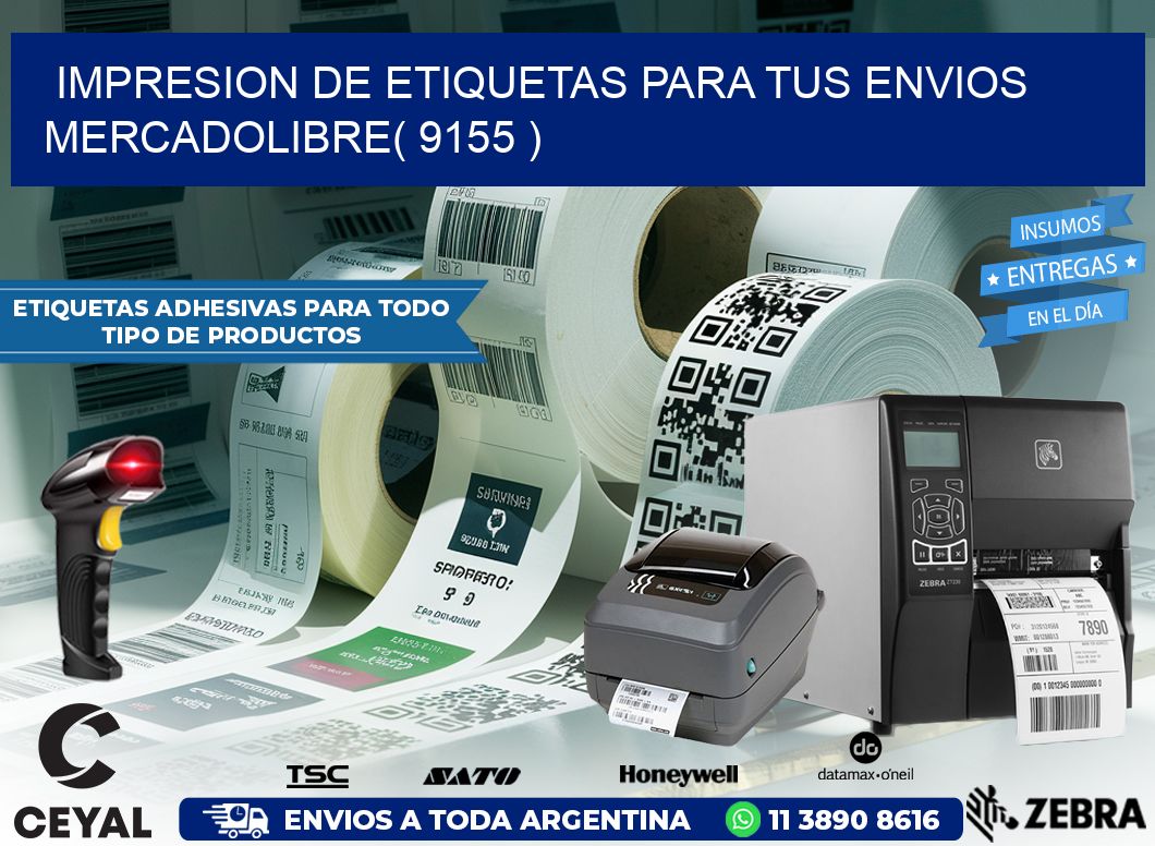 impresion de etiquetas para tus envios mercadolibre( 9155 )