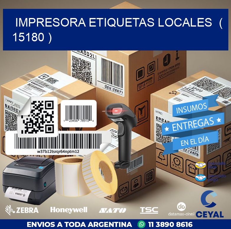 impresora etiquetas locales ( 15180 )