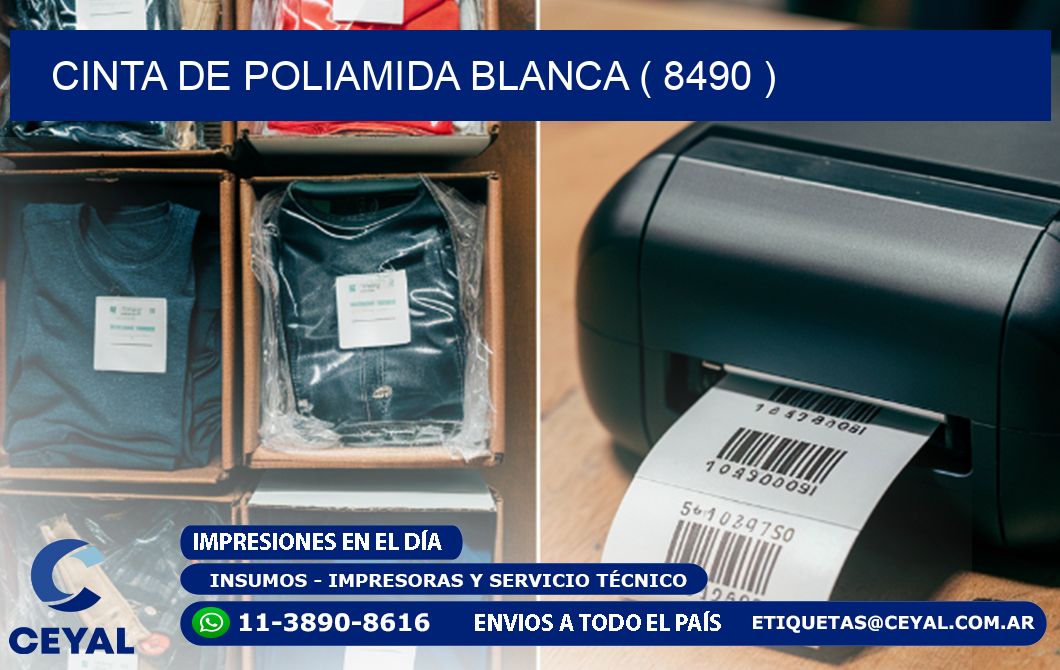 CINTA DE POLIAMIDA BLANCA ( 8490 )