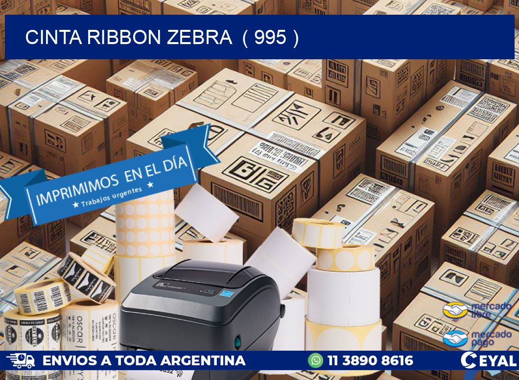 CINTA RIBBON ZEBRA ( 995 )
