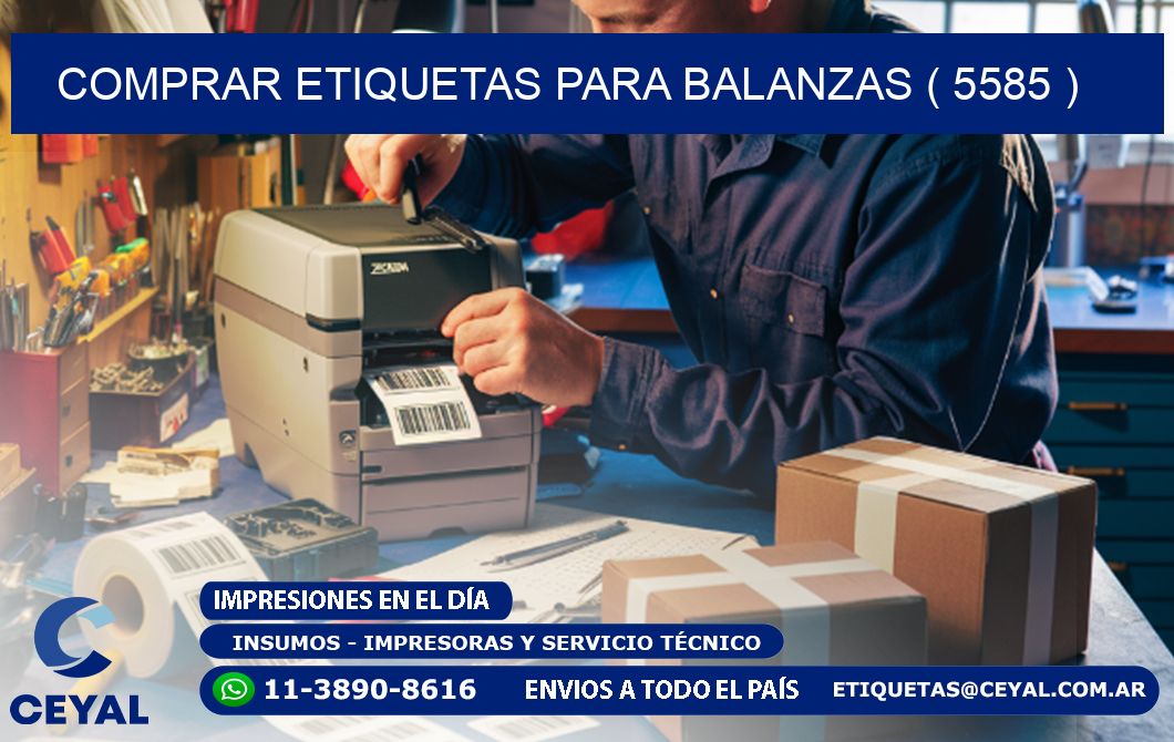 COMPRAR ETIQUETAS PARA BALANZAS ( 5585 )