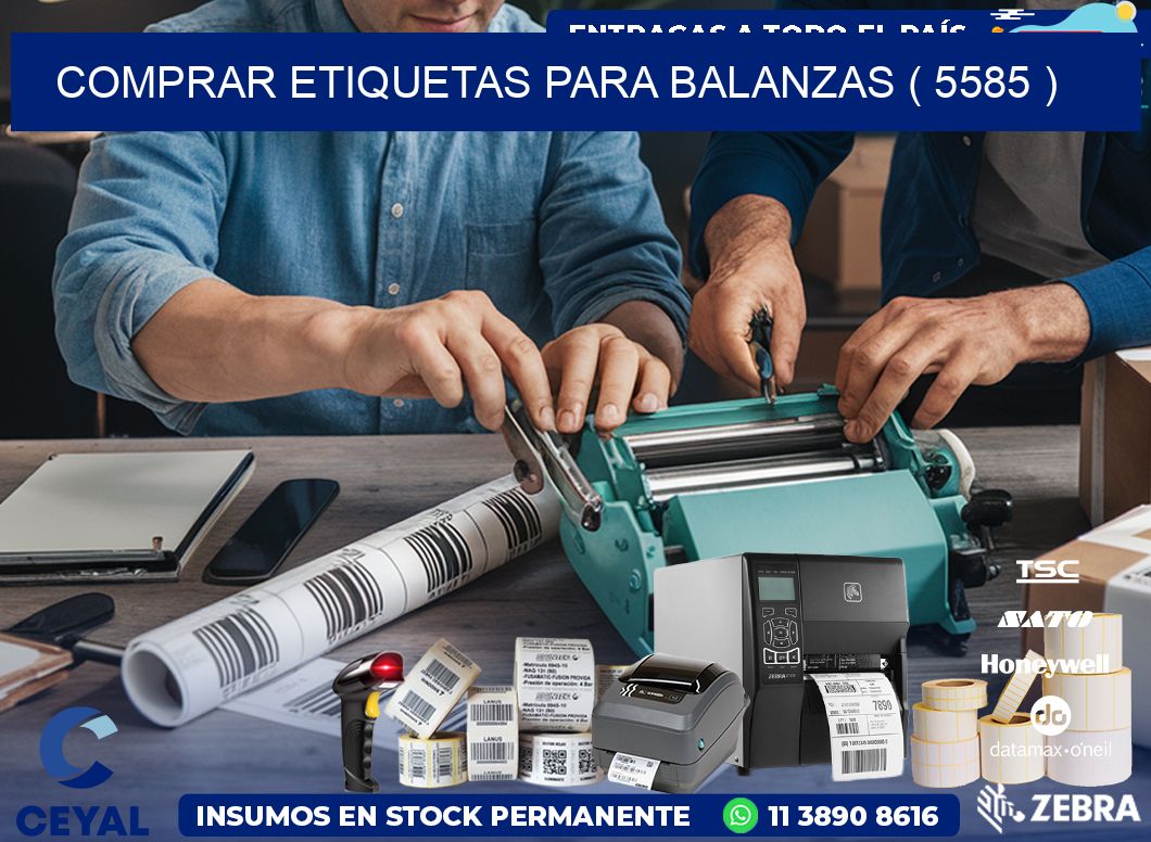 COMPRAR ETIQUETAS PARA BALANZAS ( 5585 )
