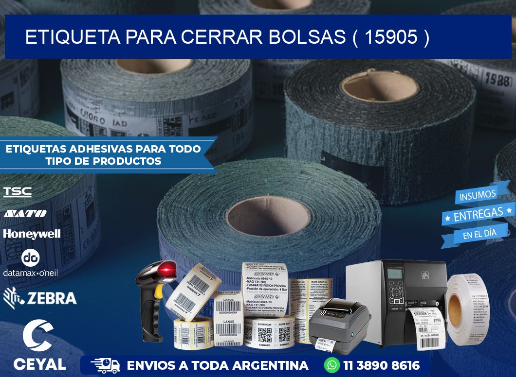 ETIQUETA PARA CERRAR BOLSAS ( 15905 )