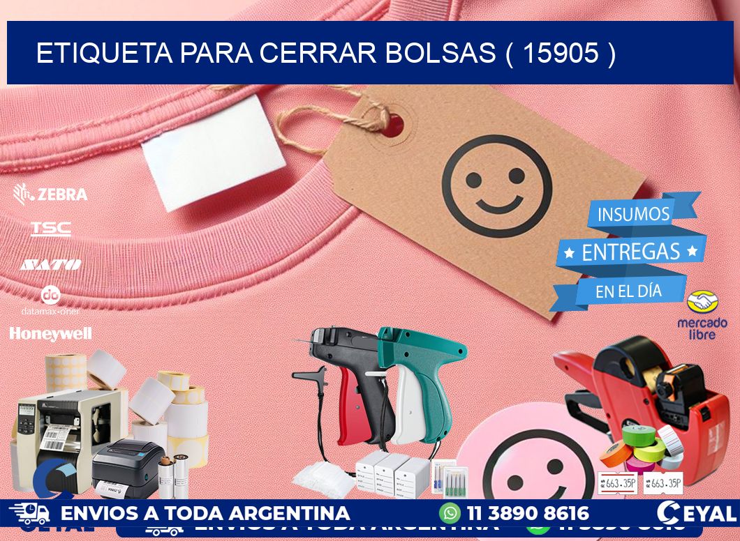 ETIQUETA PARA CERRAR BOLSAS ( 15905 )