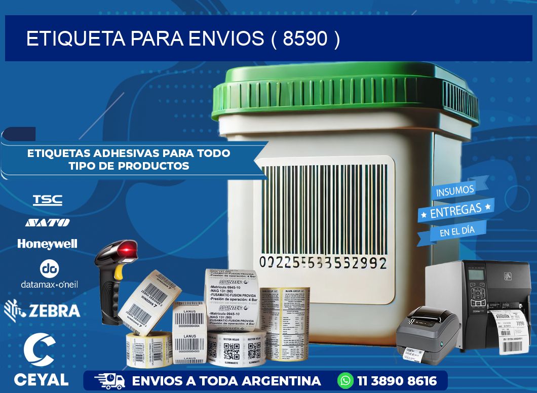 ETIQUETA PARA ENVIOS ( 8590 )