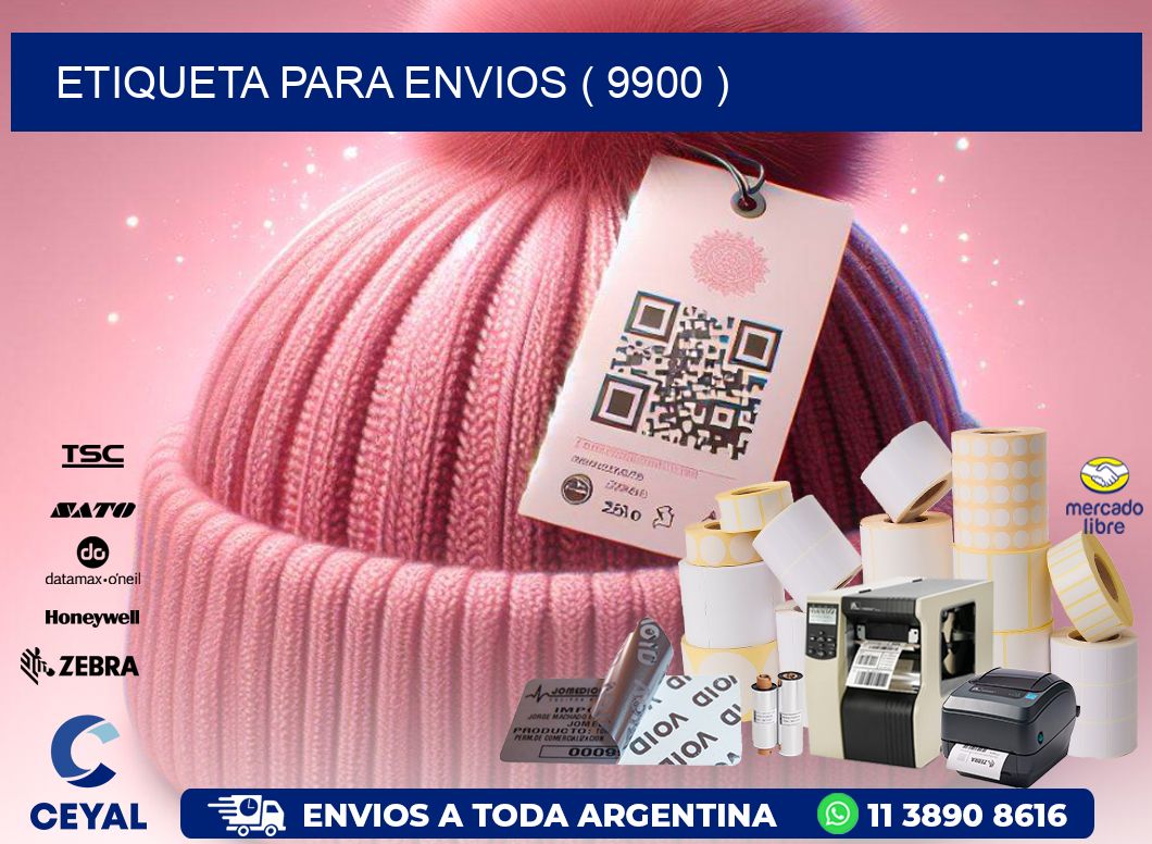 ETIQUETA PARA ENVIOS ( 9900 )