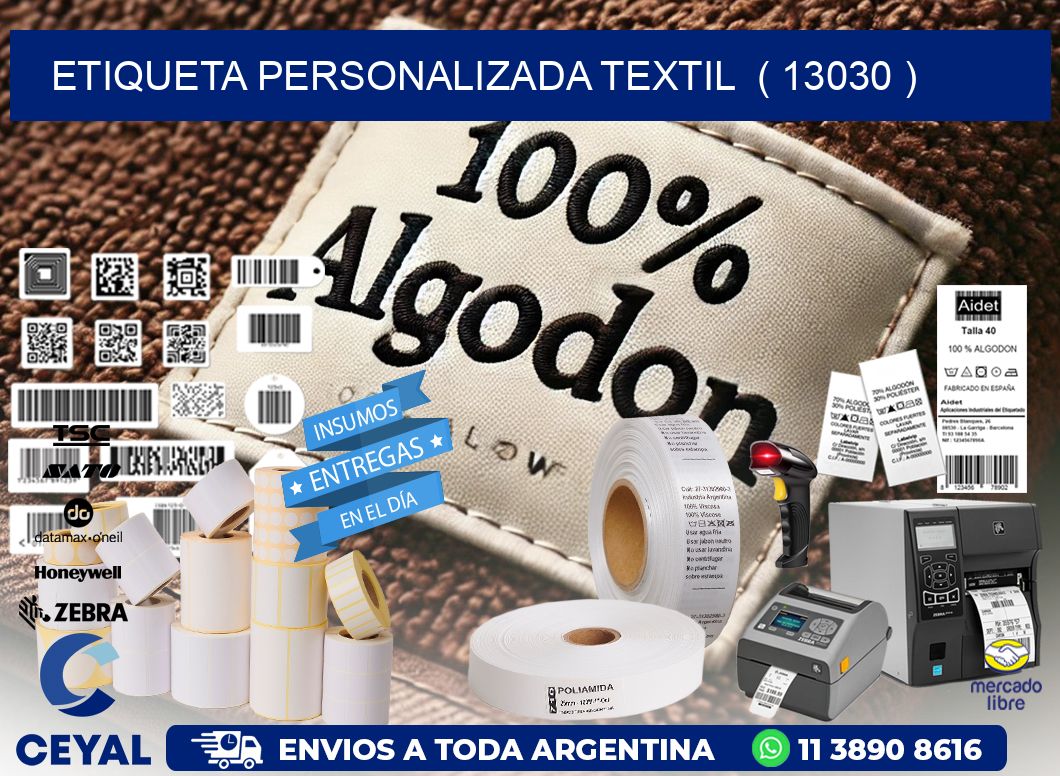 ETIQUETA PERSONALIZADA TEXTIL ( 13030 )