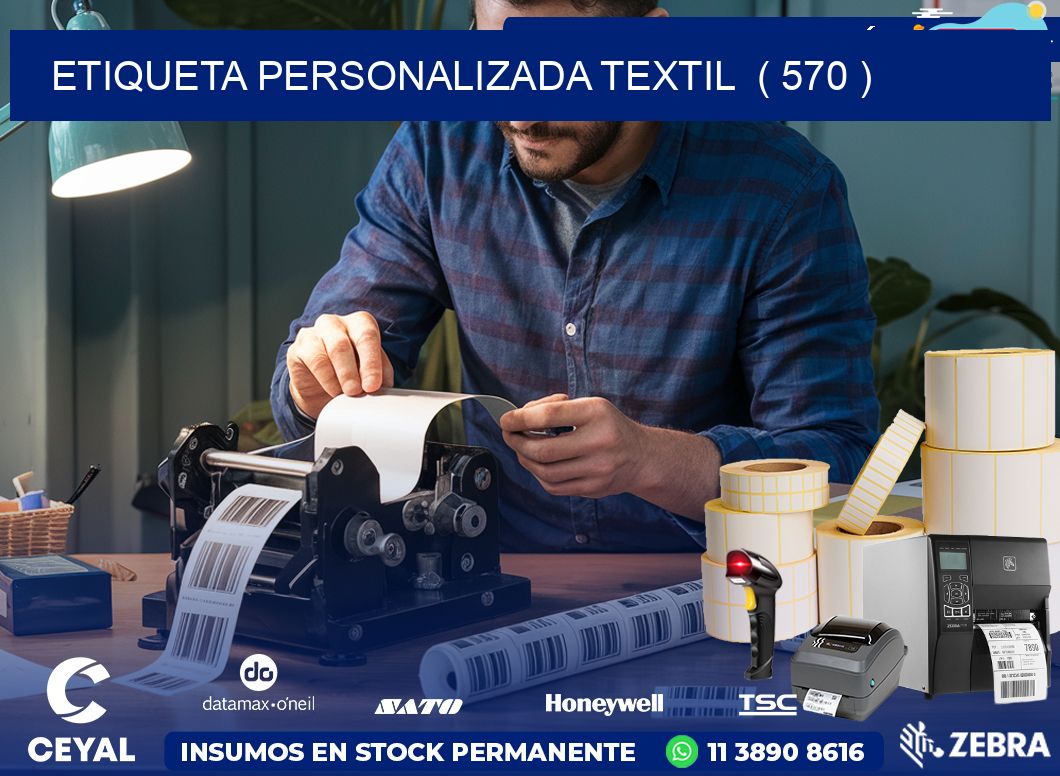 ETIQUETA PERSONALIZADA TEXTIL ( 570 )